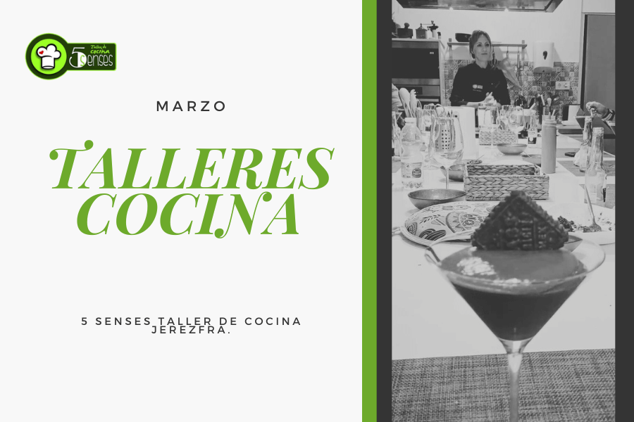 Talleres Cocina Marzo Jerez